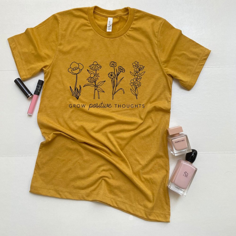 Grow Positive Though Women T-shirt